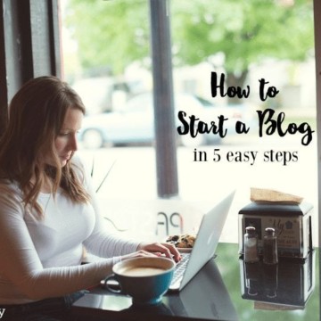 How to Start a Blog, in 5 easy steps