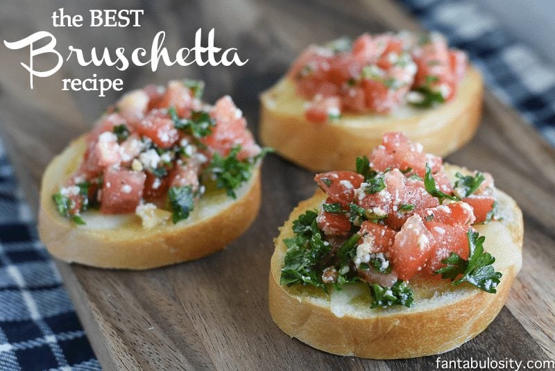 The BEST Bruschetta Recipe. It's a quick & easy appetizer that's PERFECT for a party!