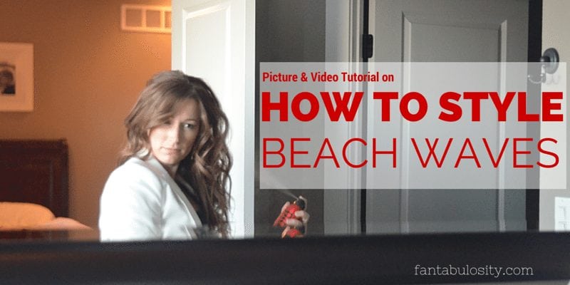 How To Style Beach Waves Picture and Video Tutorial fantabulosity.com