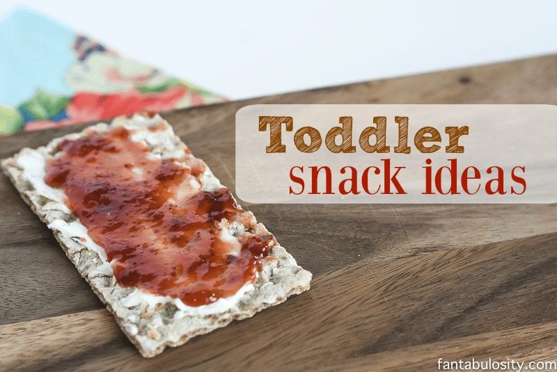 Toddler Snack Ideas - Healthy quick options