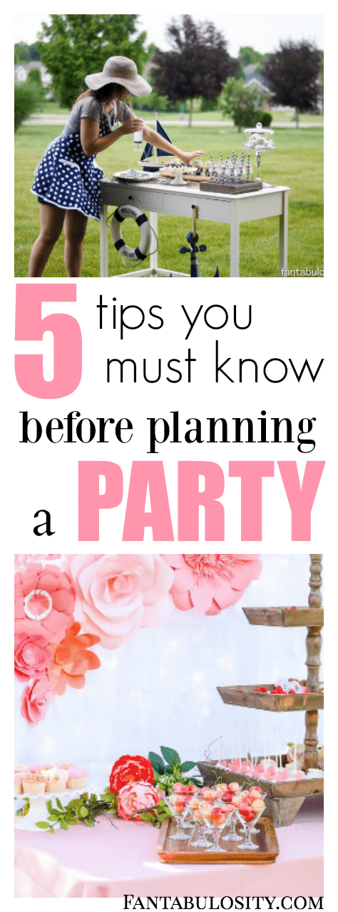 5 tips you must know before planning a party to keep things easy!