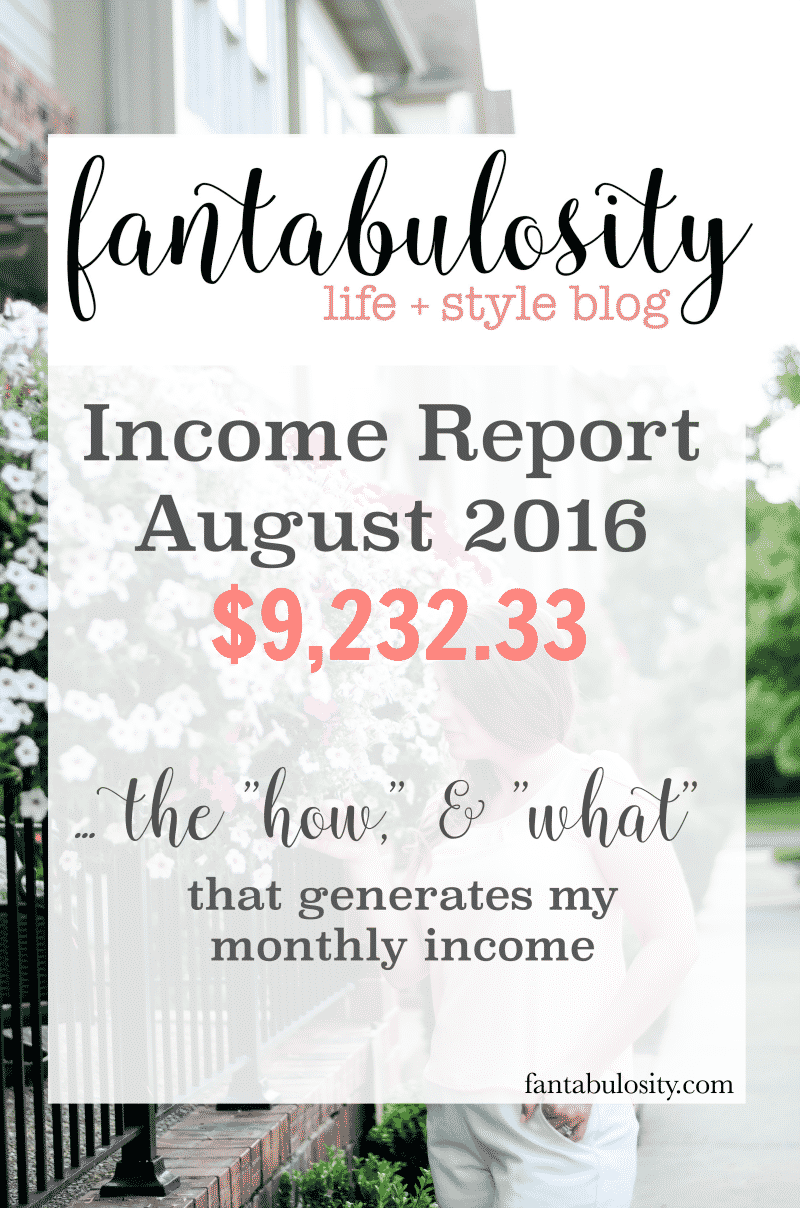 Blog Income Report: August 2016 Fantabulosity