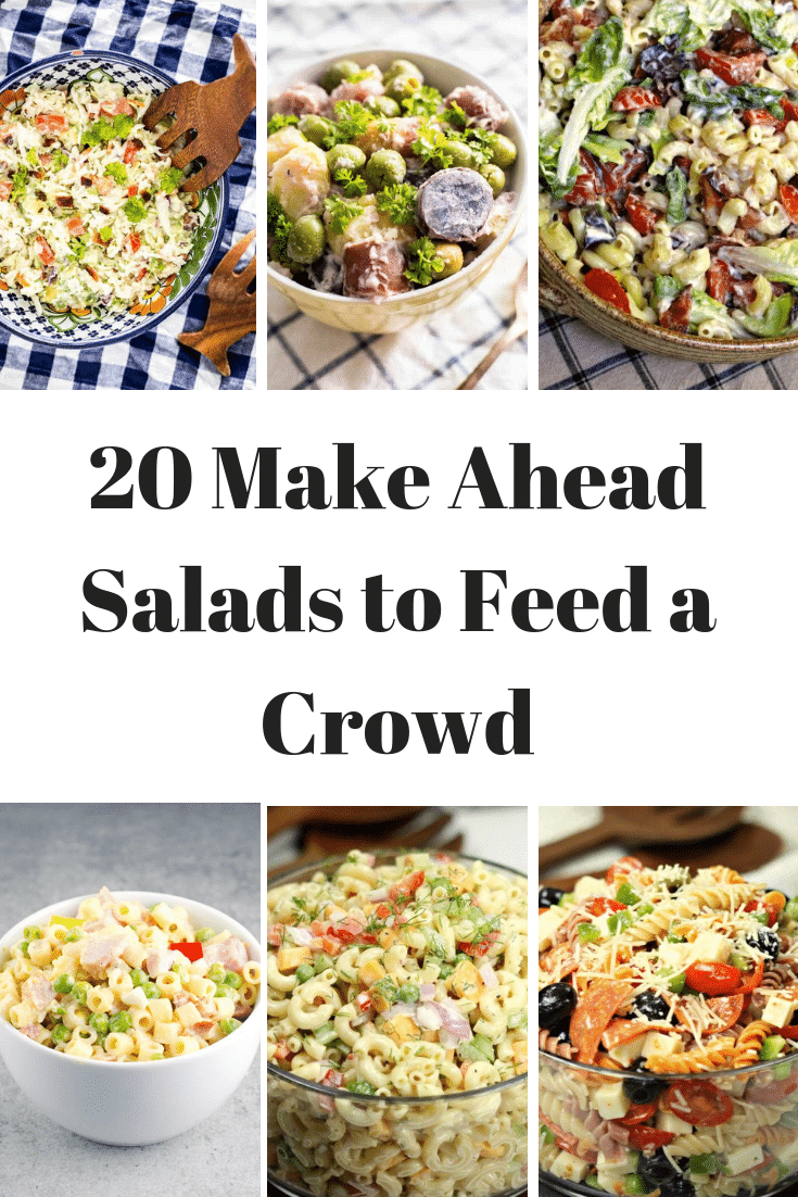 20+ of the BEST Make Ahead Salads for a Crowd- Fantabulosity