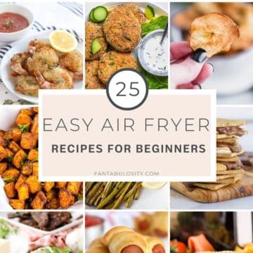 Easy air fryer recipes collage.