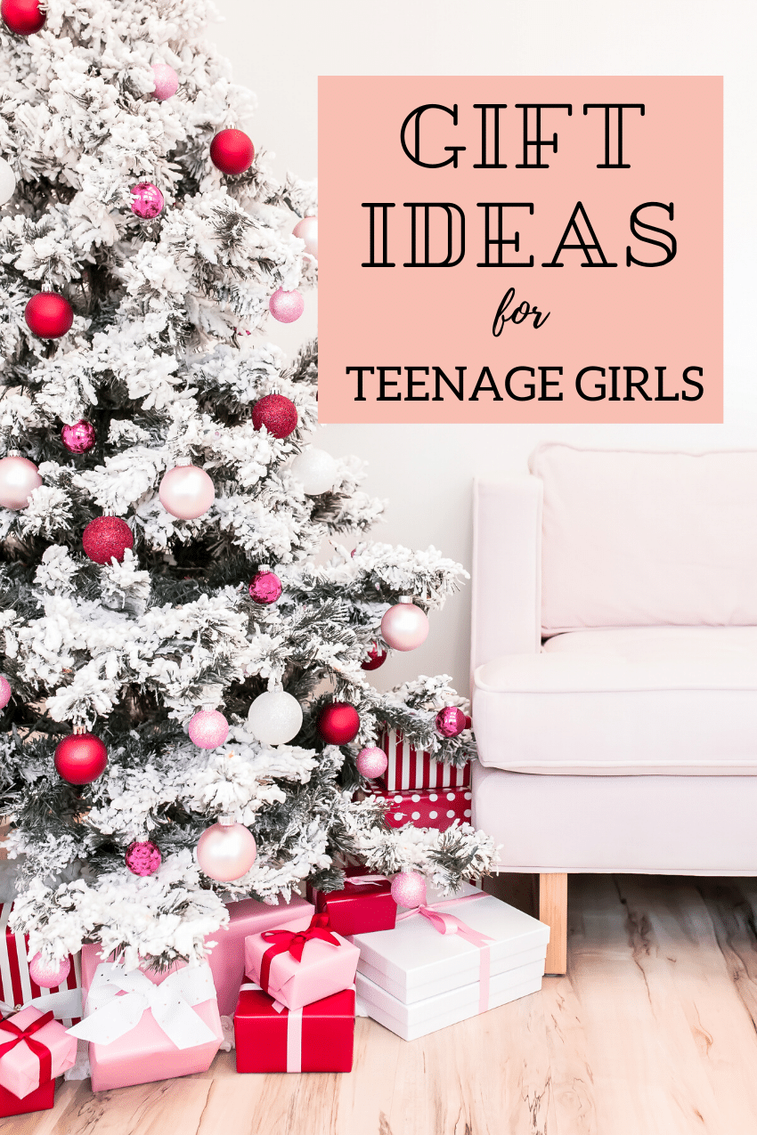 Gift ideas for teenage girls