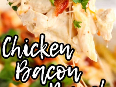 Close up of chicken bacon ranch pasta with text on image