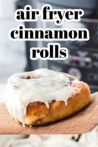 air fryer cinnamon rolls