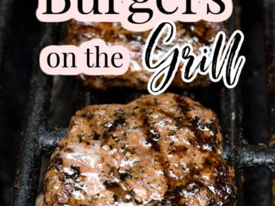 Pinterest image of burgers on grill grate with text on image