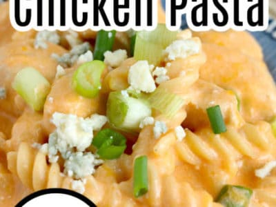 Buffalo Chicken Pasta with text on image