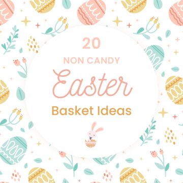 Easter graphic with text on image for Easter basket non candy ideas.