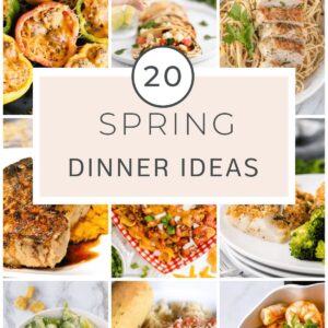 Spring dinner ideas collage