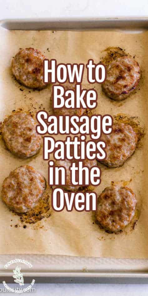 How to Cook Sausage Patties in the Oven - Fantabulosity