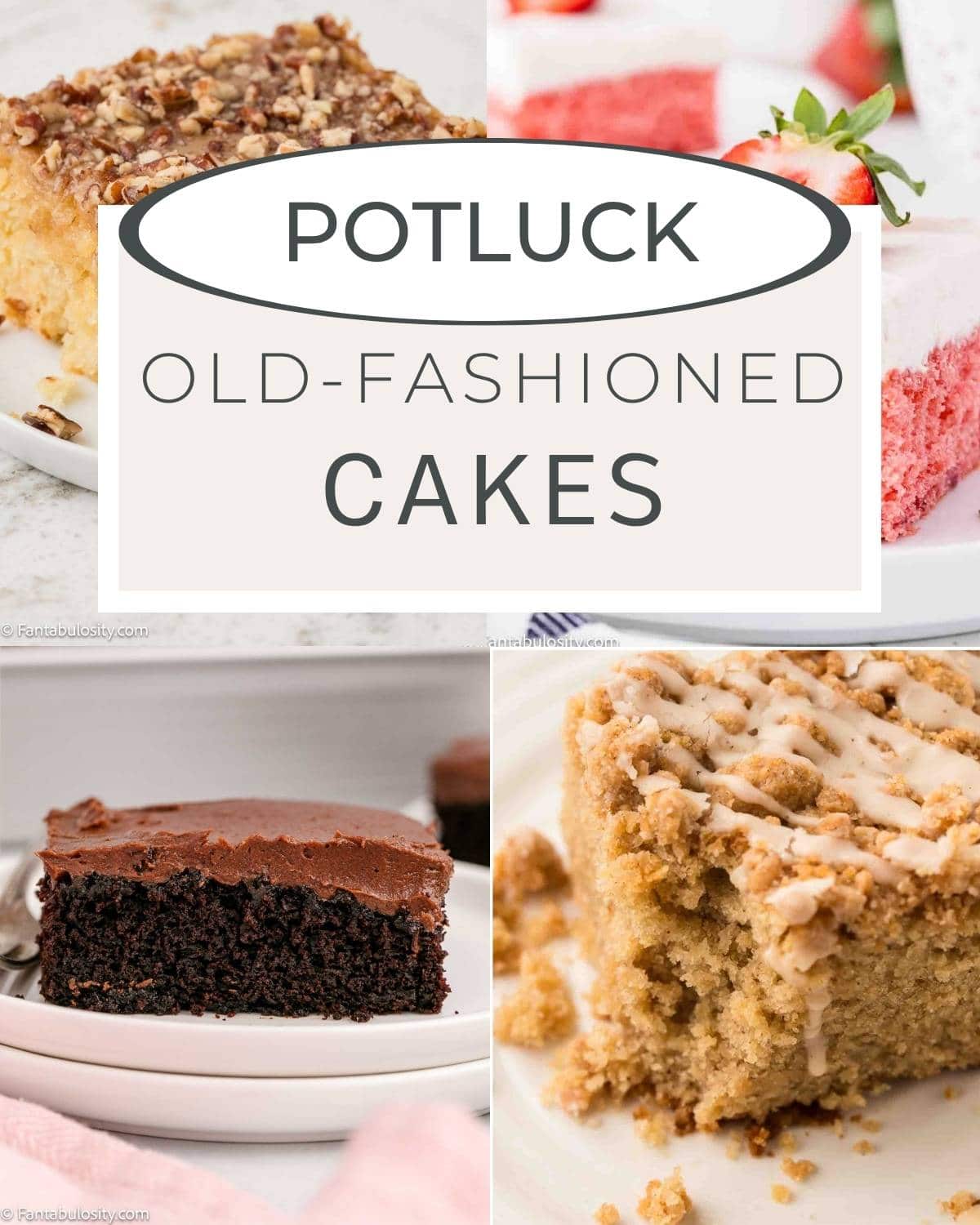 Old-Fashioned Potluck Cake Recipes in a collage.