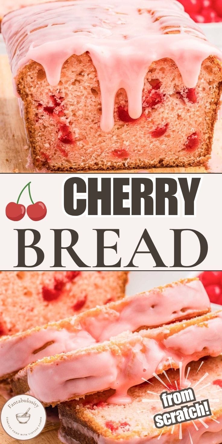 Cherry Bread Recipe with Cherry Glaze- Fantabulosity
