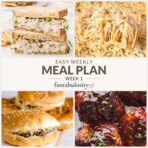 Collage of tuna salad sandwiches, chicken spaghetti, oven-baked cheeseburgers, and BBQ chicken thighs, labeled Easy Weekly Meal Plan, Week 1.
